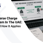 VAT reverse charge mechanism UAE process flow